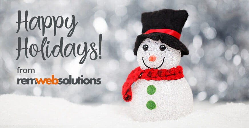 Happy Holidays from REM Web Solutions!