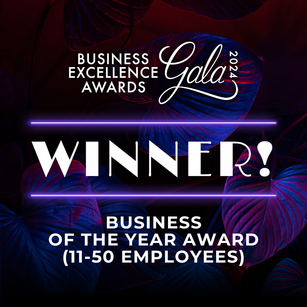 Business Excellence Awards Gala 2024 - Winner! Business of the year award.